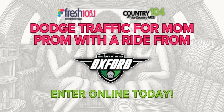 Oxford Dodge x Mom Prom Contest – Enter Today!
